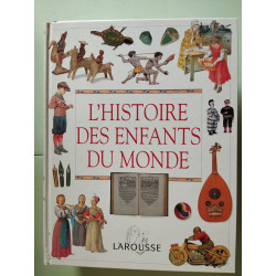 L'histoire des enfants du monde