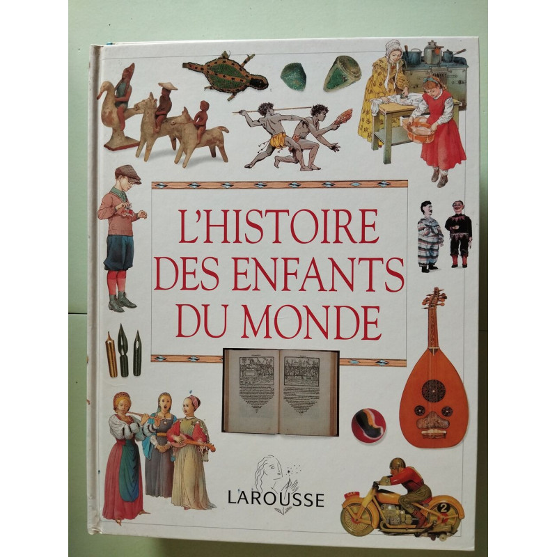 L'histoire des enfants du monde