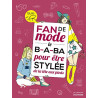 Fan de mode. Le B-A-BA pour être stylée de la tête aux pieds