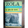 Zola La joie de vivre