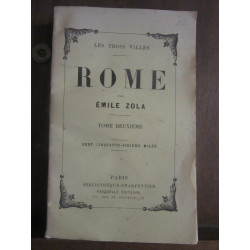 Les trois villesRome par Emile ZolaTome I IIParis Bibliothèque...