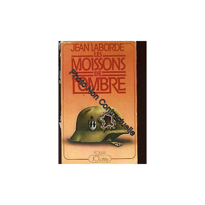 LES MOISSONS DE L'OMBRE