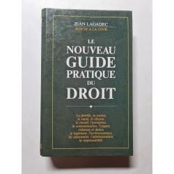 Le Nouveau Guide Pratique du Droit