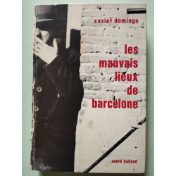 Les mauvais lieux de Barcelone