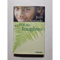 Le roi des fougères