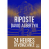 Riposte: 24 heures pour une vengeance