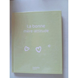 La bonne mère-attitude