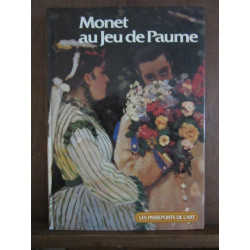 Monet au Jeu de paume Les passeports de l'art