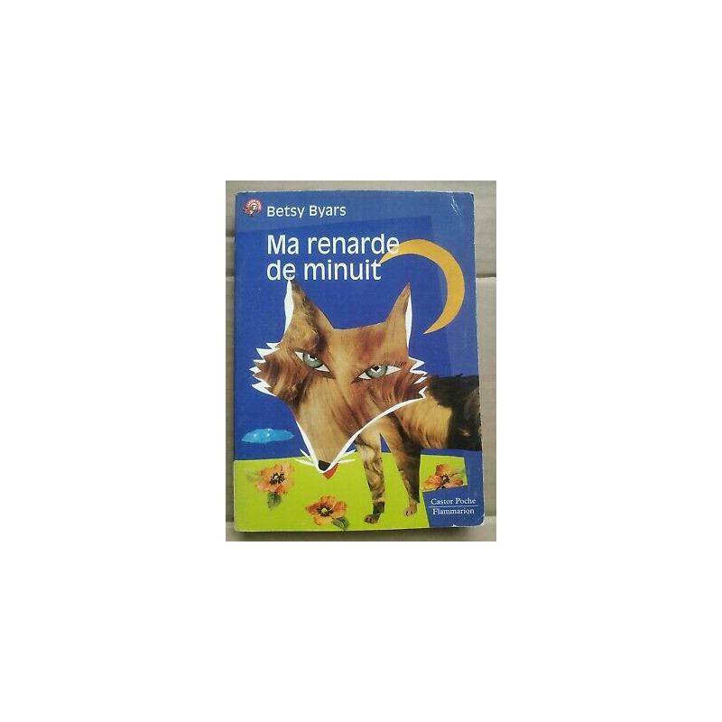 Ma Renarde de Minuit flammarion