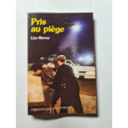 Pris au piège