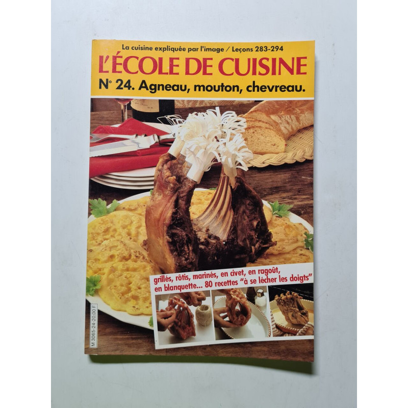 L'école de cuisine N° 24. Agneau mouton chevreaux