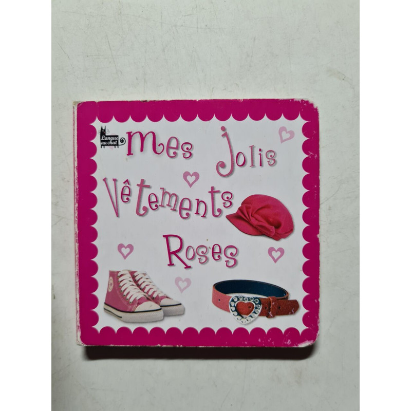 Mes jolis vêtements roses