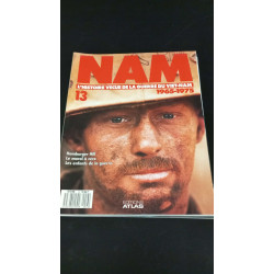 Nam l'histoire vécue de la guerre du viet-nam 1965-1975 Nº13