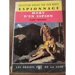 Alain yaouanc Mort d'un espion Les Presses de la Cité Collection...