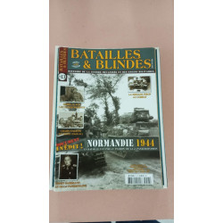 Batailles et Blindés Nº13 - Normandie 1944