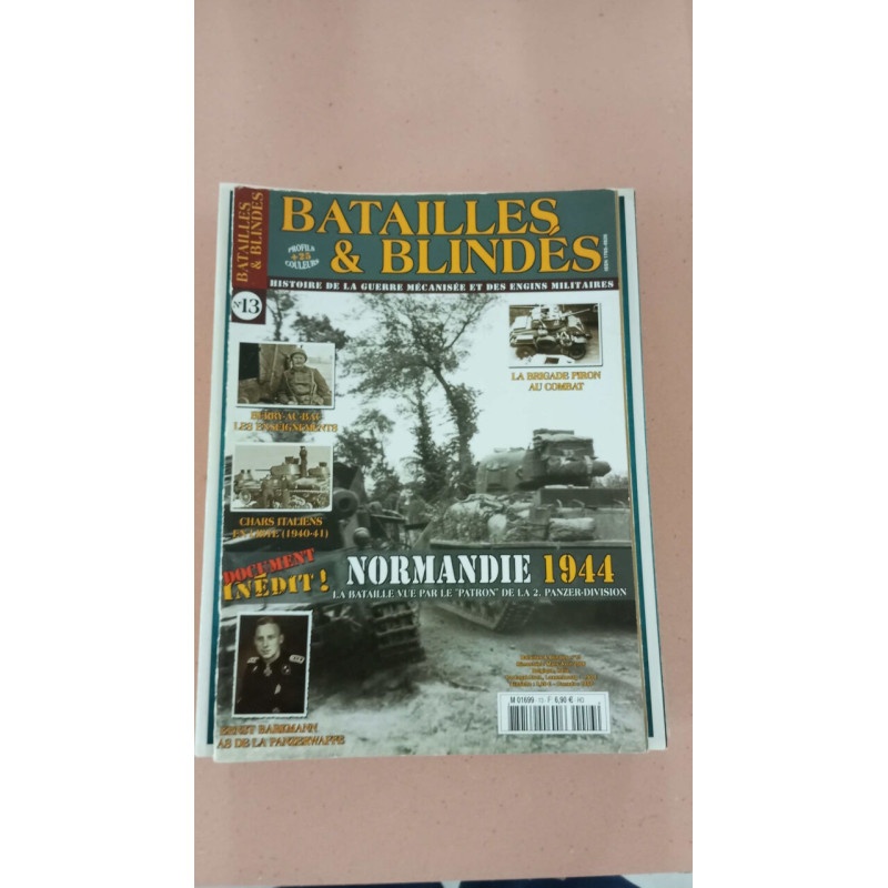 Batailles et Blindés Nº13 - Normandie 1944