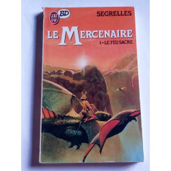 Segrelles Le Mercenaire Tome 1 Le Feu Sacré J'ai Lu bd