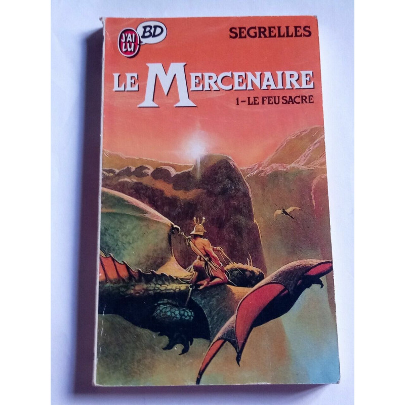 Segrelles Le Mercenaire Tome 1 Le Feu Sacré J'ai Lu bd