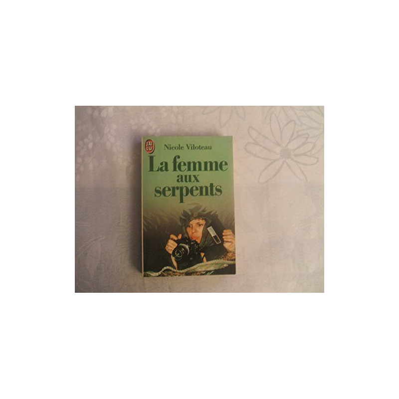 La Femme aux serpents La Femme aux serpents
