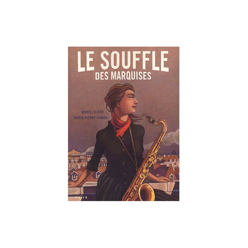 Le Souffle des Marquises Tome 1