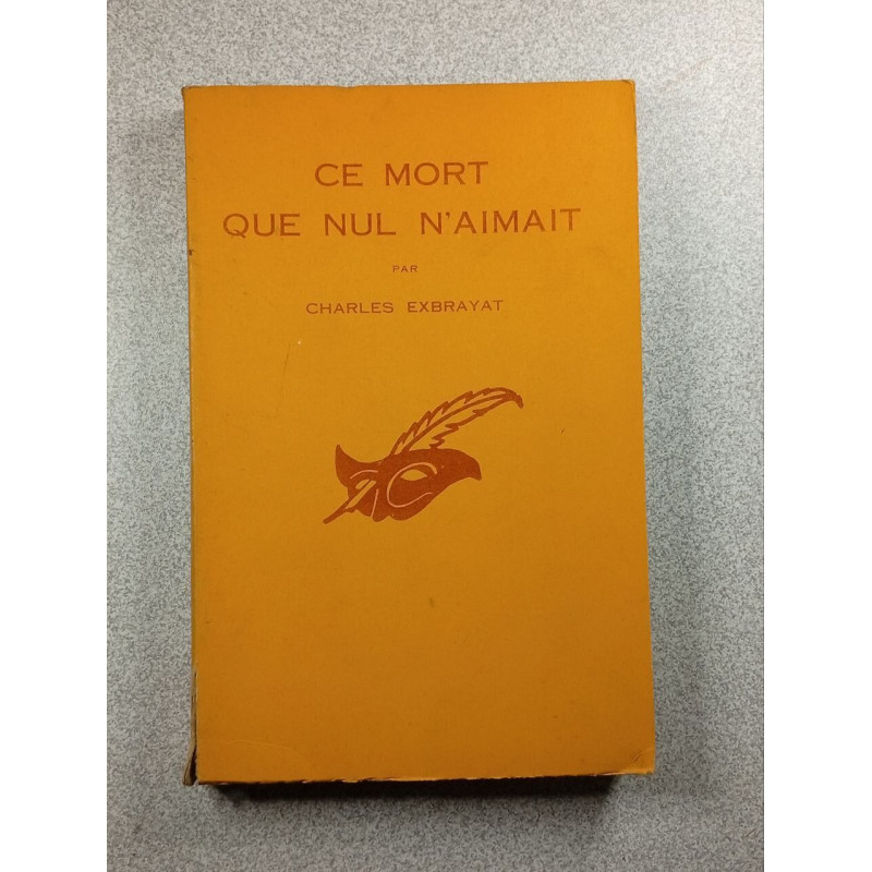 Ce mort que nul n'aimait