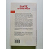 Santé le grand fiasco