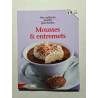 Mousses et entremets