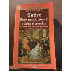 Byron Satire Beppo racconto veneziano e Visione di un giudizio