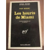 Les houris de miami Série Noire n1070