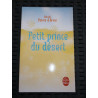 p Poivre d'arvor Petit prince du désert Le livre de poche