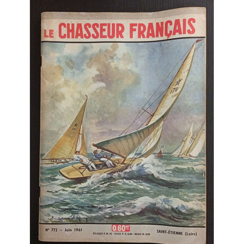 Revue Le Chasseur Français N° 772