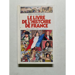 Le Livre De l'Histoire De France (Decouverte cadet)