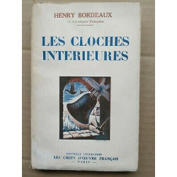 - Les Cloches Interieures Les Chefs d'Oeuvre Français