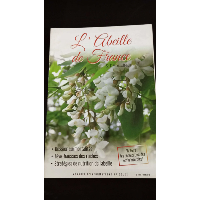L'Abeille de Lucas et Apiculteur Nº1058 / Juin 2018