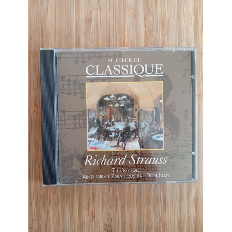 Au coeur du classique - richard strauss