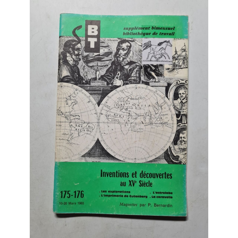 Inventions et découvertes au XVème Siècle nº 175-176 - 1965