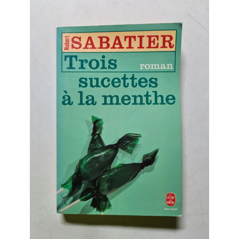 Trois Sucettes A La Menthe