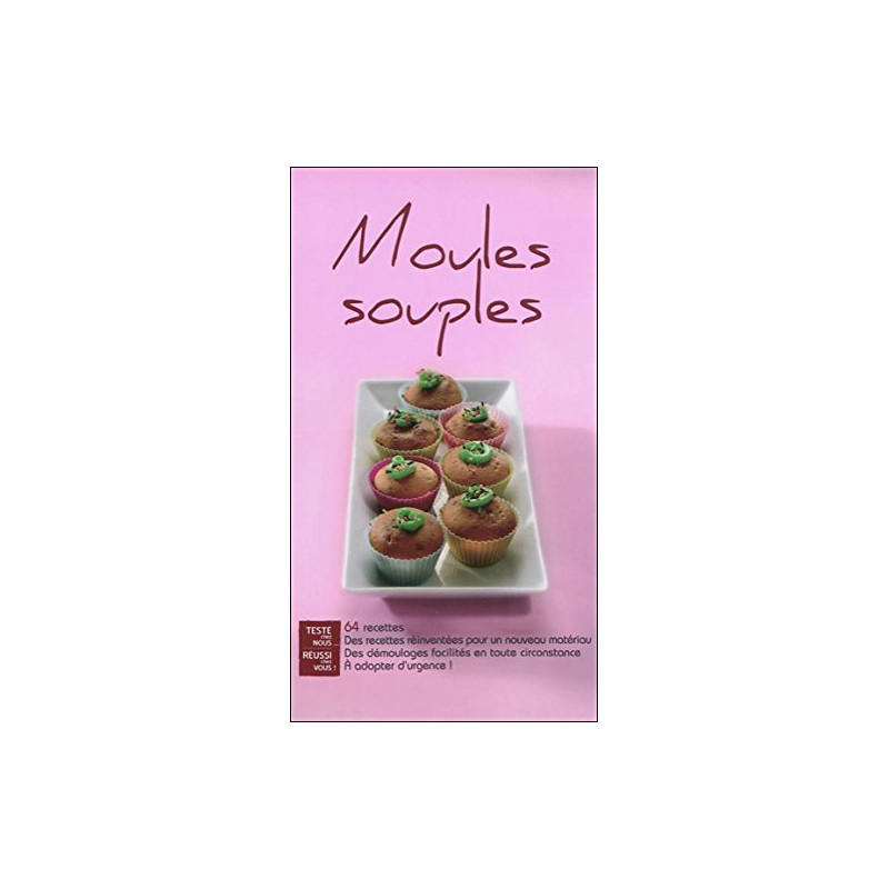 Moules souples