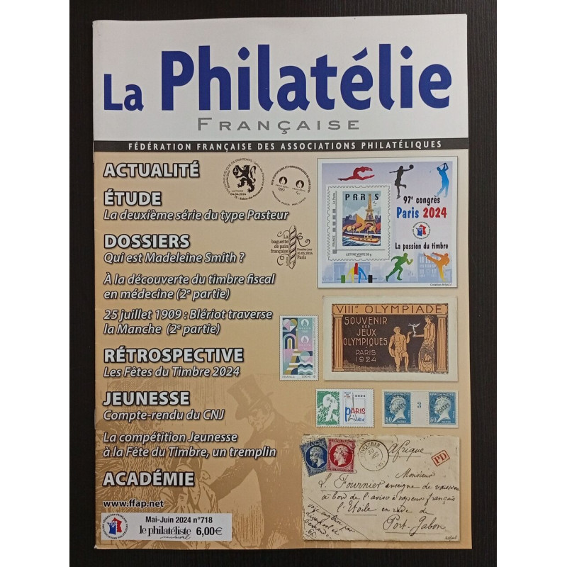 Revue La Philatélie Française N° 718