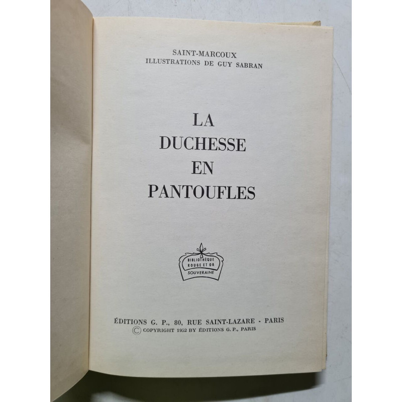 La Duchesse en pantoufles