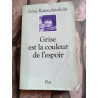 Grise Est La Couleur De L'espoir
