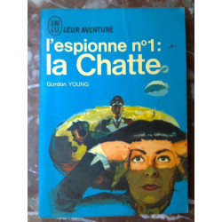 Gordon young L'espionne n1 La Chatte r julliard