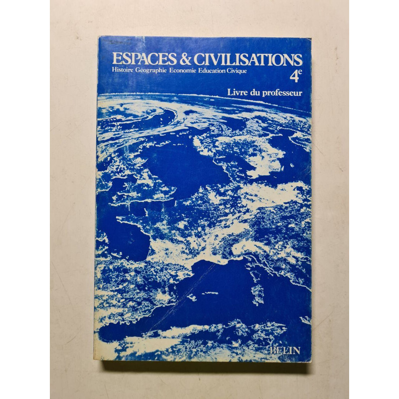 Espaces et Civilisations 4e