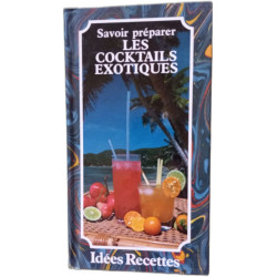 Savoir preparer les cocktails exotique