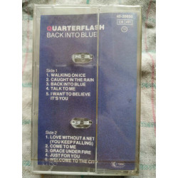 Quarterflash Back into blue Cassette Audio-K7 NEUVE SOUS BLISTER