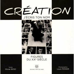 Création j'écris ton nom : Figures du XXe siècle