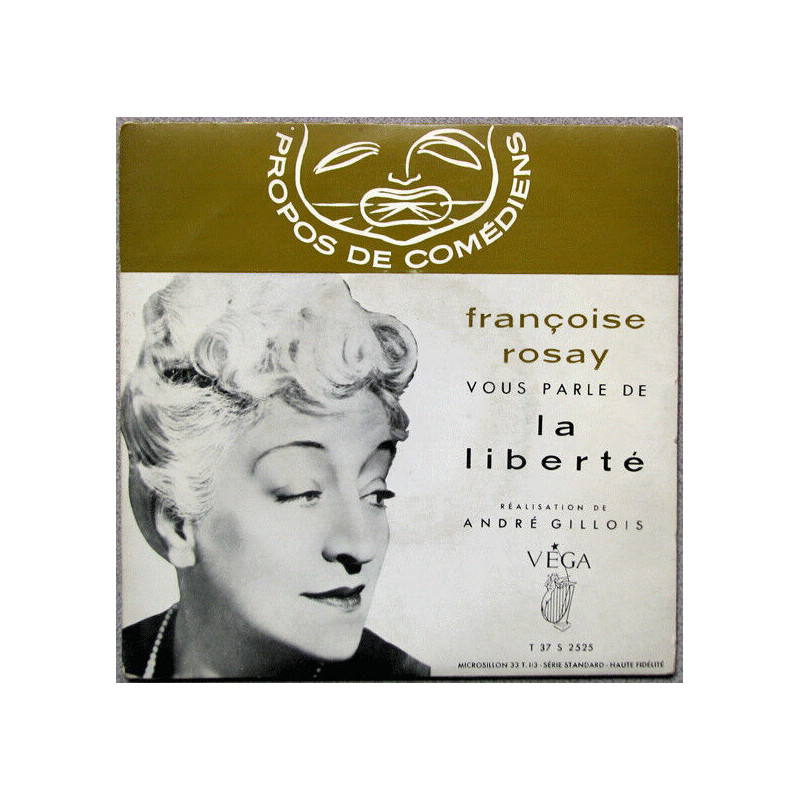 Françoise Rosay Vous Parle De La Liberté