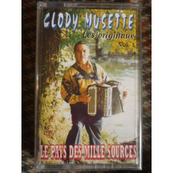 CLODY MUSETTE Le Pays des Mille Sources Vol.1 CassetteAudio-K7...