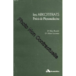 Les arkotitrats precis de phytmedecine