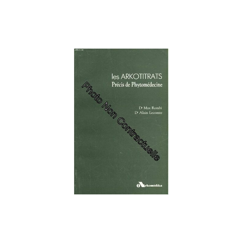 Les arkotitrats precis de phytmedecine